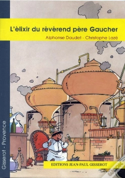 Capa do artigo L'Elixir Du Reverend Pere Gaucher