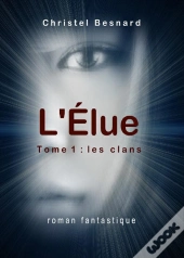 L'Elue - Les Clans T.1