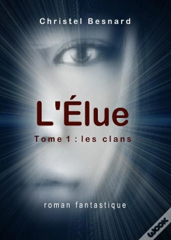 Capa do artigo L'Elue - Les Clans T.1