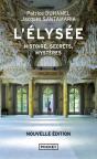 L'Élysée : Histoire, Secrets, Mystères - Preview