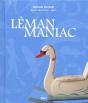 Léman Maniac - Preview
