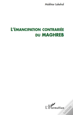 Capa do artigo L'Émancipation Contrariée Du Maghreb