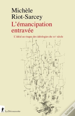 Capa do artigo L'Émancipation Entravée : L'Idéal Au Risque Des Idéologies Du Xxe Siècle