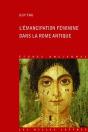 L'Émancipation Féminine Dans La Rome Antique - Preview