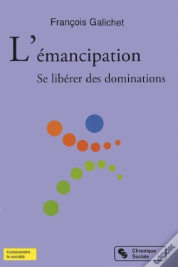 Capa do artigo L'Émancipation ; Se Libérer Des Dominations