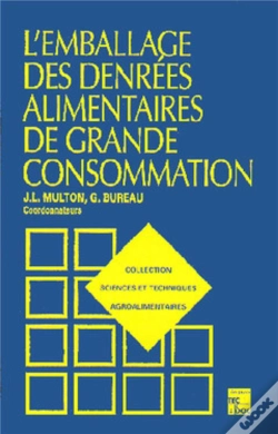Capa do artigo L'Emballage Des Denrées Alimentaires De Grande Consommation (2° Éd.)