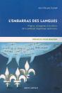 L'Embarras Des Langues ; Origine, Conception Et Évolution De La Politique - Preview