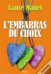 L'Embarras Du Choix