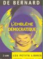 L'Embleme Democratique : Le Gouvernement Du Petit Monde - Preview