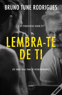 Capa do artigo Lembra-te de Ti