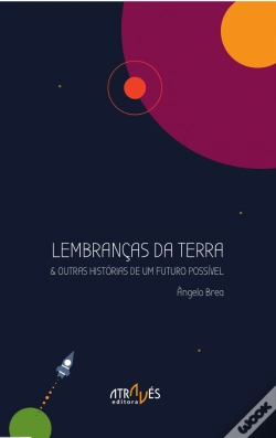 Capa do artigo Lembranças da Terra e Outras Histórias de um Futuro Possível
