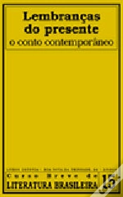 Capa do artigo Lembranças do Presente - O Conto Contemporâneo