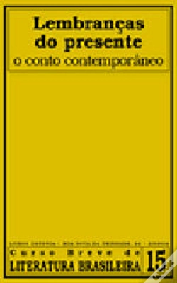 Capa do artigo Lembranças do Presente - O Conto Contemporâneo