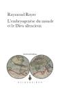 L'Embryogenèse Du Monde Et Le Dieu Silencieux - Preview