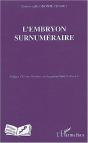 L'Embryon Surnumeraire - Preview
