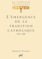 L'Émergence De La Tradition Catholique - Preview
