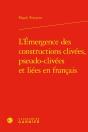 L'Émergence Des Constructions Clivées, Pseudo-Clivées Et Liées En Français - Preview