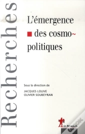 L'Émergence Des Cosmopolitiques