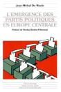 L'Émergence Des Partis Politiques En Europe Centrale - Preview