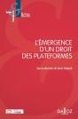 L'Émergence D'Un Droit Des Plateformes - Preview