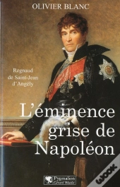 L'Éminence Grise De Napoléon