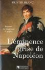 L'Éminence Grise De Napoléon - Preview