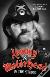Capa do artigo Lemmy & Motorhead: In The Studio