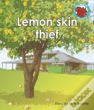Lemon Skin Thief