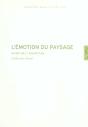 L'Émotion Du Paysage : Ouverture Et Dévastation - Preview