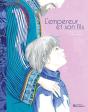 L'Empereur Et Son Fils - Preview