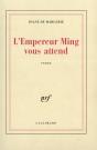 L'Empereur Ming Vous Attend - Preview