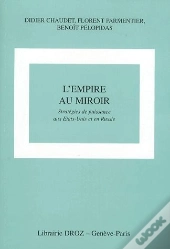 L'Empire Au Miroir ; Stratégies De Puissance Aux Etats-Unis Et En Russie