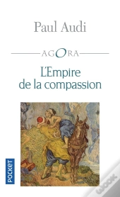 L'Empire De La Compassion