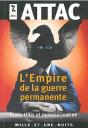 L'Empire De La Guerre Permanente ; Etats-Unis Et Mondialisation - Preview