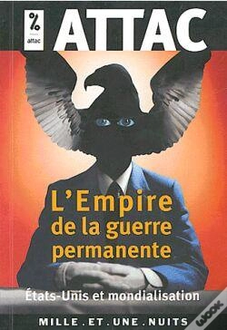 Capa do artigo L'Empire De La Guerre Permanente ; Etats-Unis Et Mondialisation