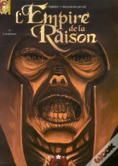 L'Empire De La Raison T.1; L'Instinct