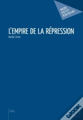 L'Empire De La Repression