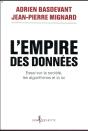 L'Empire Des Données ; Essai Sur La Société, Les Algorithmes Et La Loi - Preview