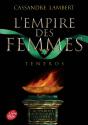 L'Empire Des Femmes Tome 2 : Teneros - Preview