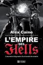 L'Empire Des Hell'S ; L' Ascension Fulgurante D'Une Bande De Mota - Preview