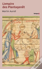 L'Empire Des Plantagenêt