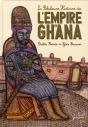 L'Empire Du Ghana - Preview