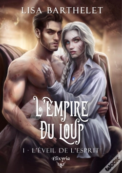 Capa do artigo L'Empire Du Loup Tome 1 : L'Éveil De L'Esprit