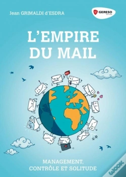 Capa do artigo L'Empire Du Mails : Management, Contrôle Et Solitude