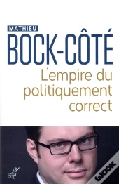 L'Empire Du Politiquement Correct