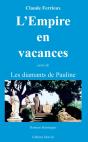 L'Empire En Vacances ; Diamants De Pauline - Preview