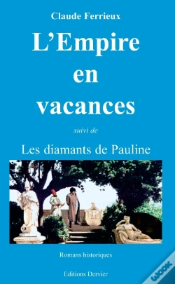 Capa do artigo L'Empire En Vacances ; Diamants De Pauline