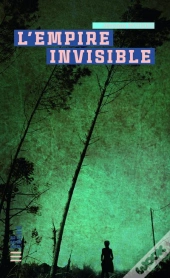L'Empire Invisible