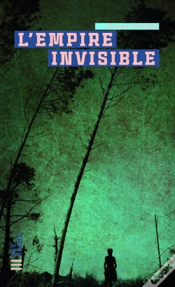 Capa do artigo L'Empire Invisible