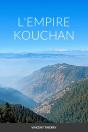 L'Empire Kouchan - Preview